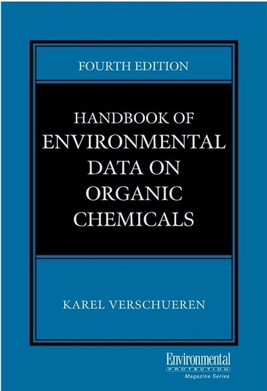 Handbook of Environmental Data on Organic Chemicals