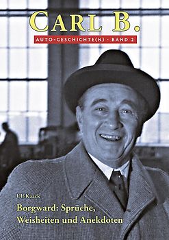 Borgward: Sprüche, Weisheiten und Anekdoten