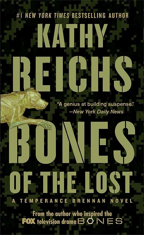 Bones of the Lost - Kathy Reichs