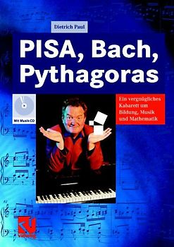 PISA, Bach, Pythagoras