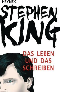Das Leben und das Schreiben