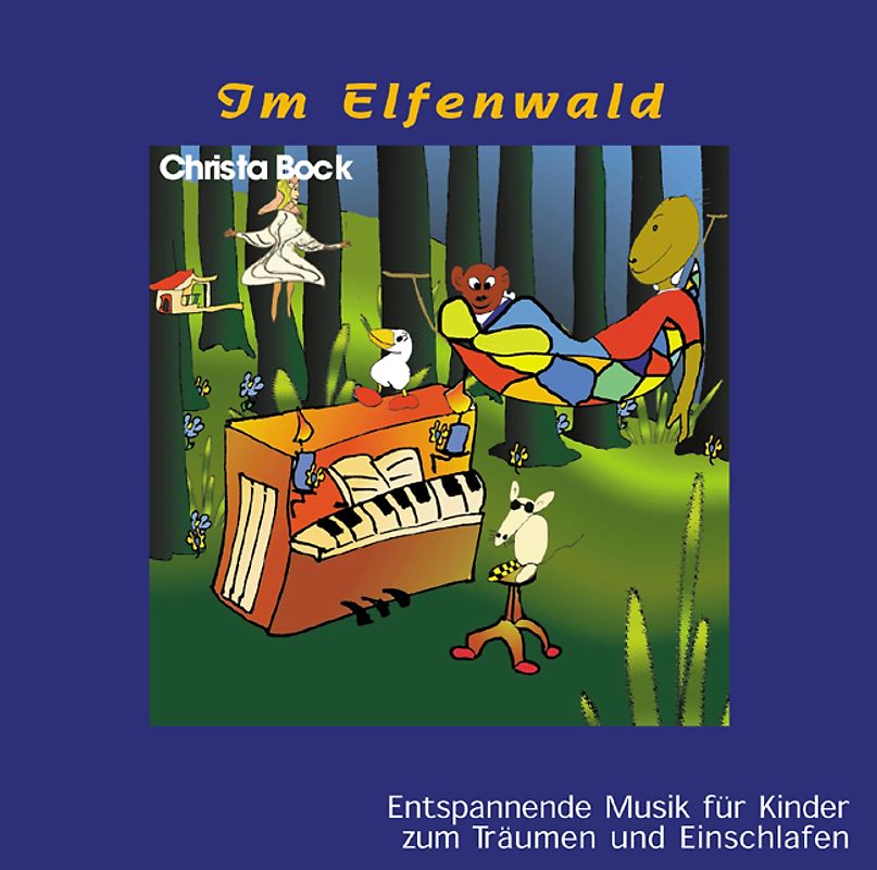 Im Elfenwald. Entspannende Musik für Kinder zum Träumen und Einschlafen