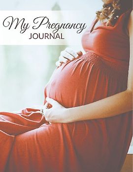 My Pregnancy Journal