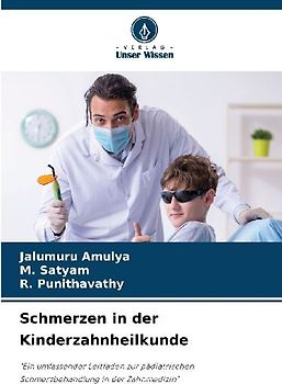 Schmerzen in der Kinderzahnheilkunde
