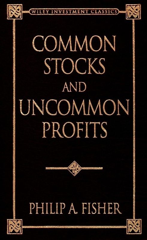 Common Stocks and Uncommon Profits