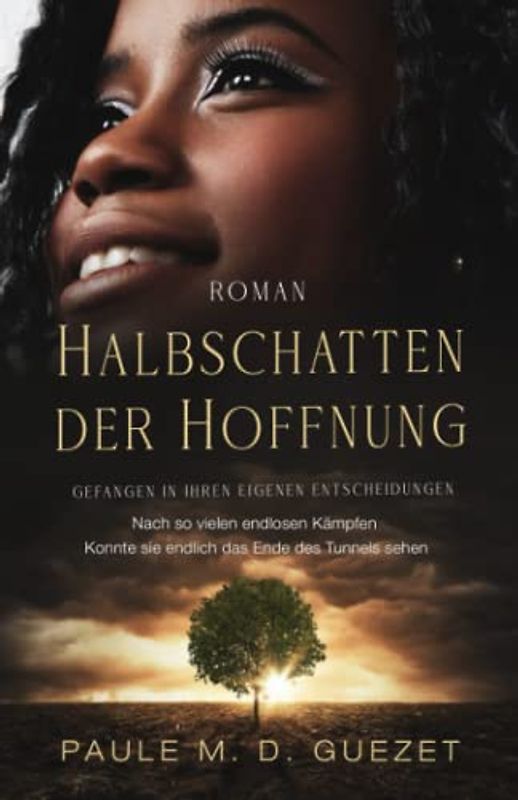 Halbschatten der Hoffnung (Romans)