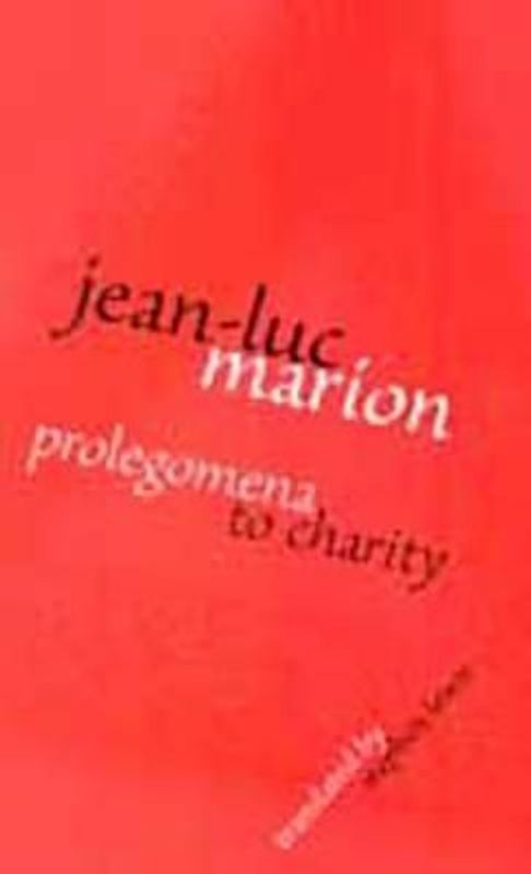 Prolegomena to Charity