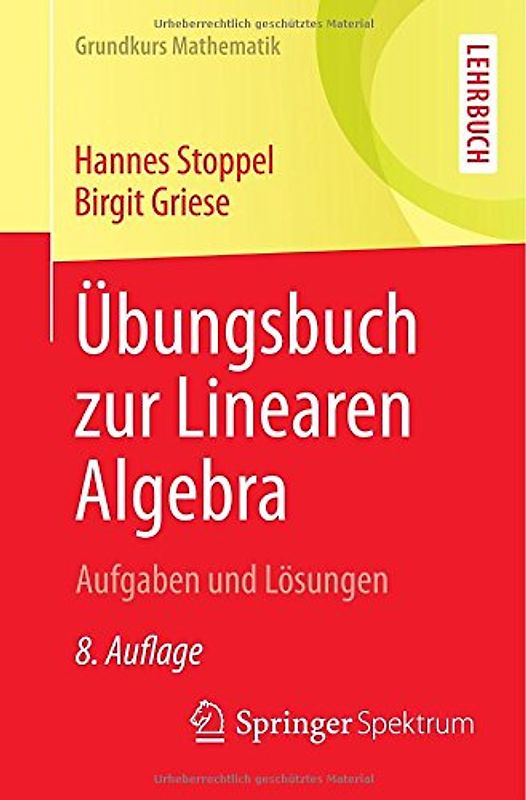 Übungsbuch zur Linearen Algebra