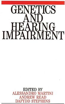 Genetics and Hearing Impairment