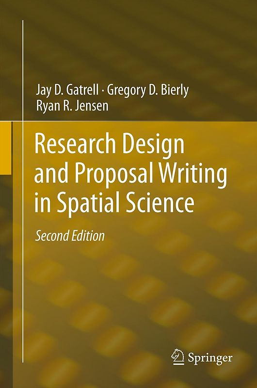 Research Design and Proposal Writing in Spatial Science