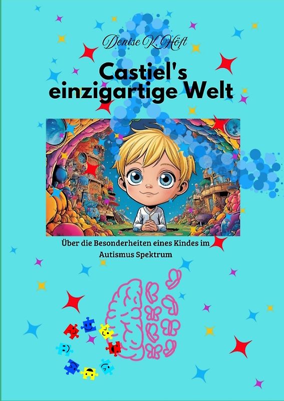 Castiel's einzigartige Welt