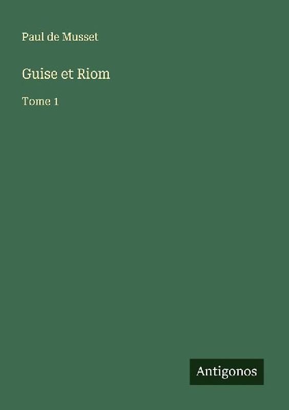 Guise et Riom