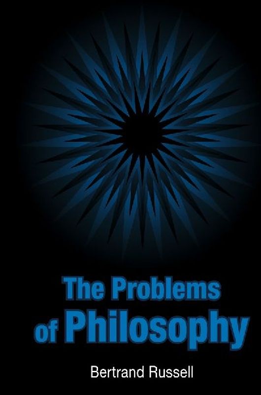 The Problems of Philosophy