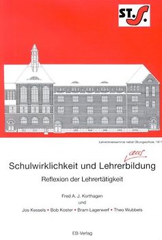 Schulwirklichkeit und Lehrerbildung