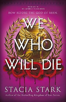 We Who Will Die