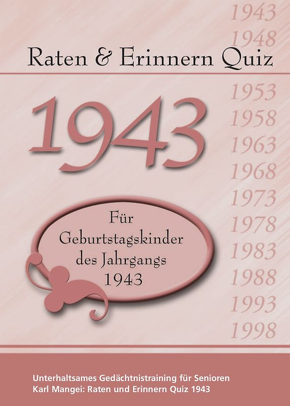 Raten und Erinnern Quiz 1943