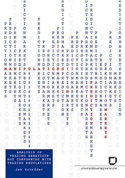 Manipulations in prediction markets$danalysis of trading behaviour not conforming with trading regulations