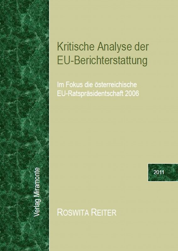 Kritische Analyse der EU-Berichterstattung