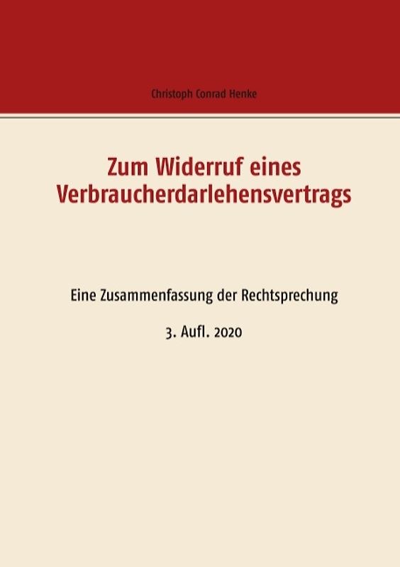 Zum Widerruf eines Verbraucherdarlehensvertrags