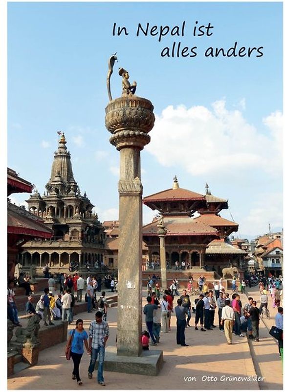 In Nepal ist alles anders
