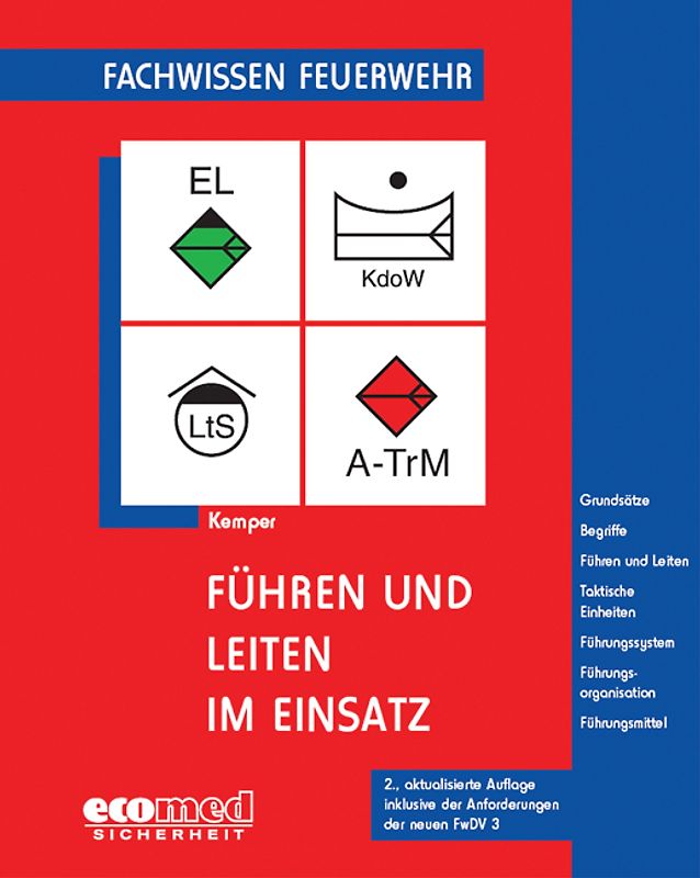 Führen und Leiten im Einsatz