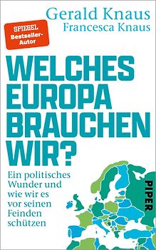 Welches Europa brauchen wir?