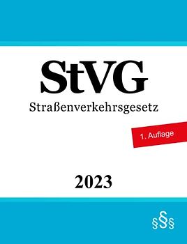 StVG: Straßenverkehrsgesetz