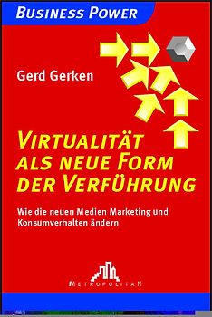 Virtualität als neue Form der Verführung