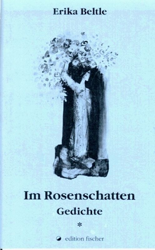 Im Rosenschatten