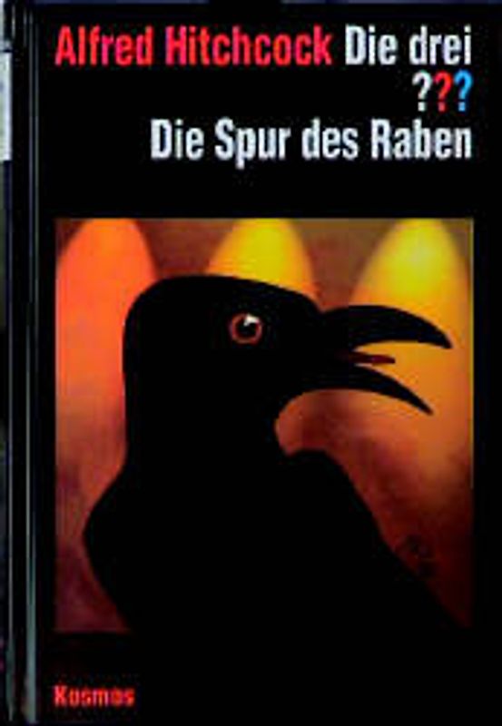 Die drei ??? - Die Spur des Raben