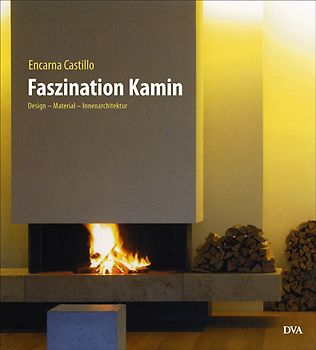 Faszination Kamin