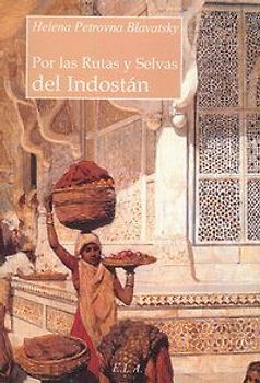 Por las rutas y selvas del Indostán