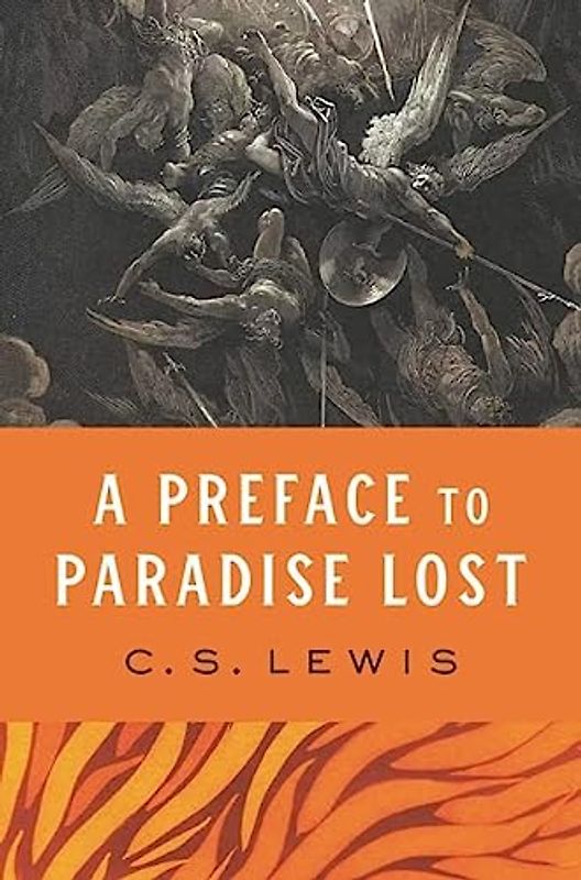 A Preface to Paradise Lost
