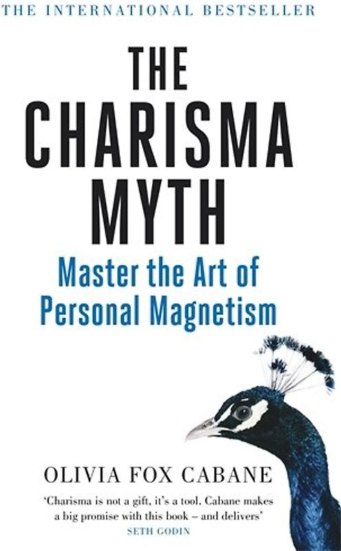 The Charisma Myth: Master the Art of Personal Magnetism - Cabane, Olivia Fox