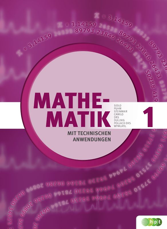 Mathematik mit technischen Anwendungen, Band 1 – neu nach Lehrplan 2015