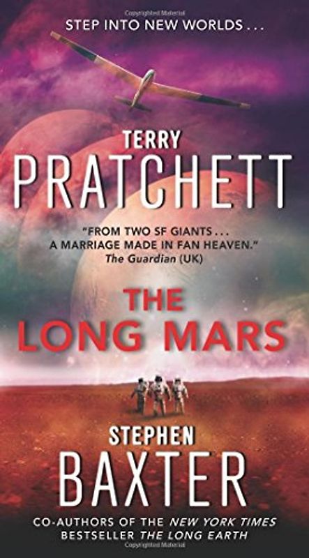 The Long Mars (Long Earth, Band 3) - Pratchett, Terry