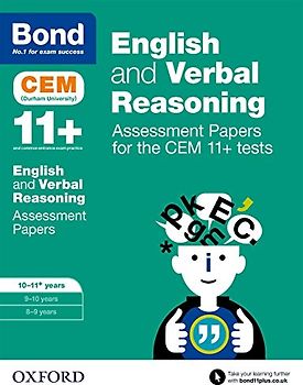 Bond 11+: English and Verbal Reasoning: Assessment Papers for the CEM 11+ tests: 10-11+ years