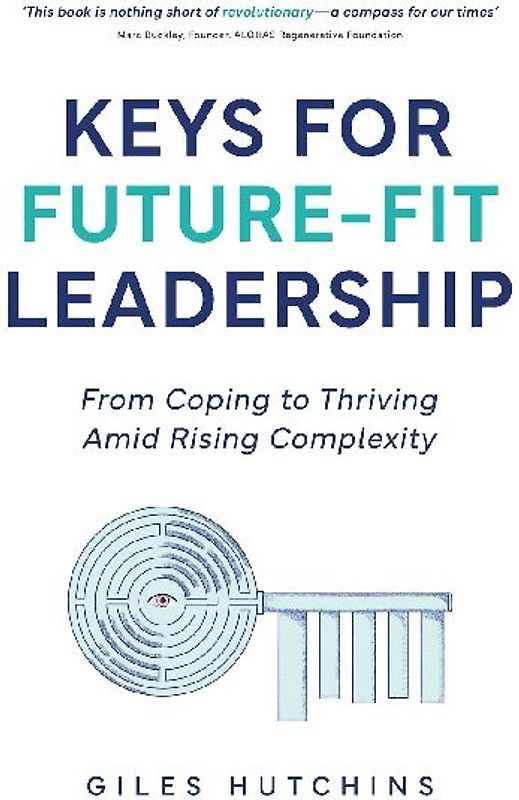 Keys for Future-Fit Leadership