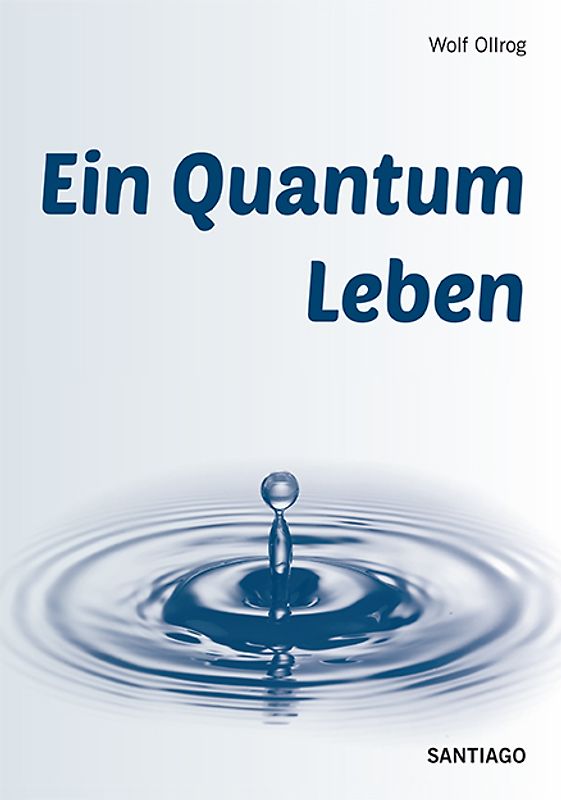 Ein Quantum Leben