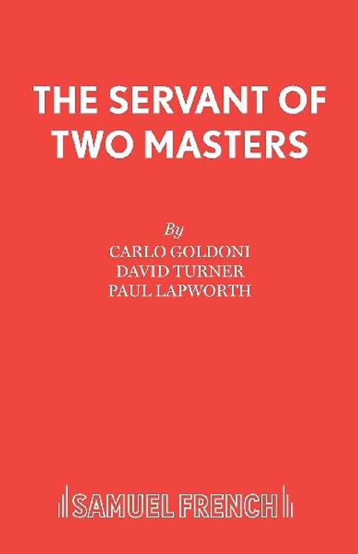 The Servant of Two Masters