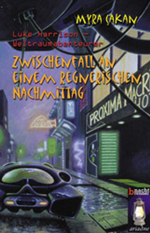 Luke Harrison Weltraumabenteurer. Zwischenfall an einem regnerischen Nachmittag