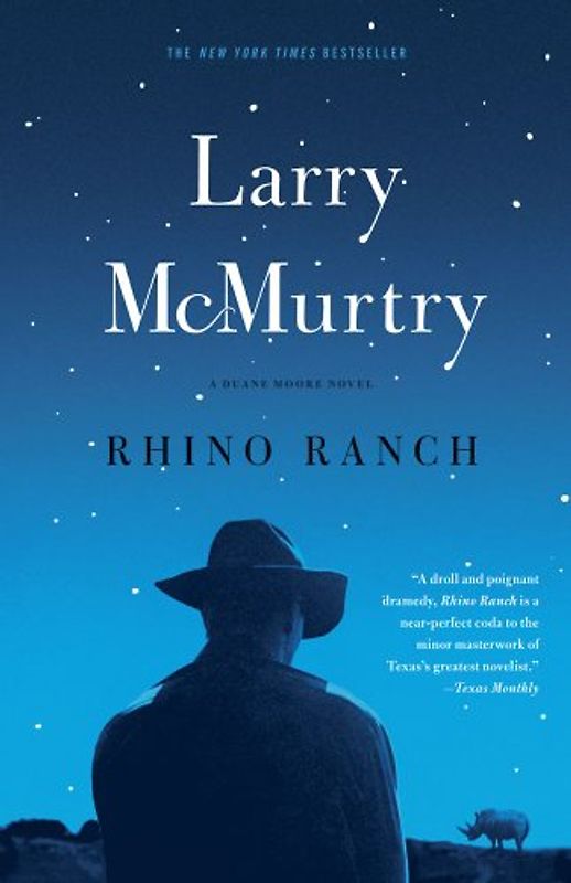 Rhino Ranch: A Novel (Thalia Trilogy) - McMurtry, Larry