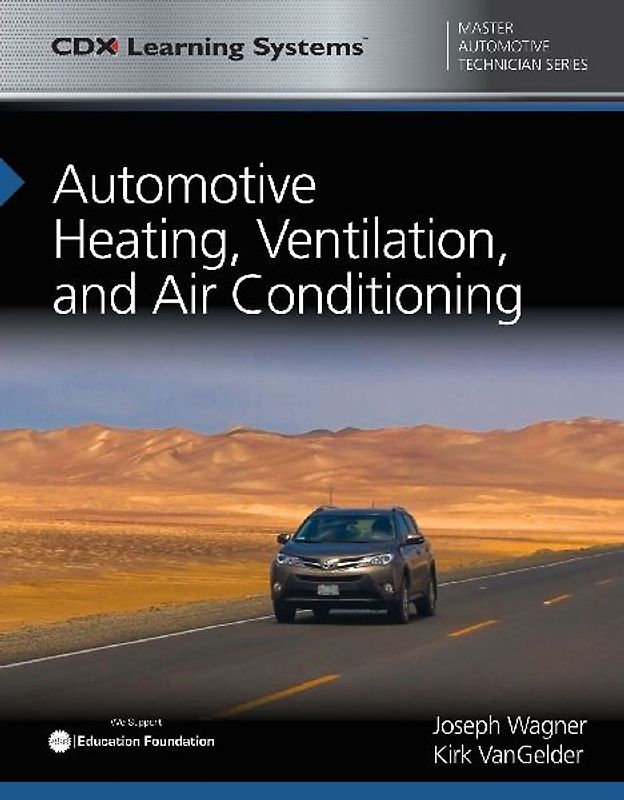 Automotive Heating, Ventilation, and Air Conditioning