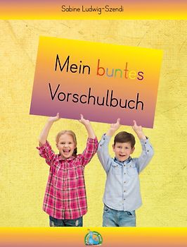 Mein buntes Vorschulbuch