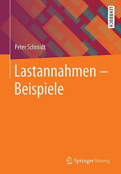 Lastannahmen – Beispiele