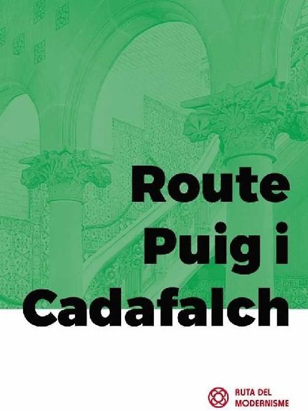 Route Puig i Cadafalch