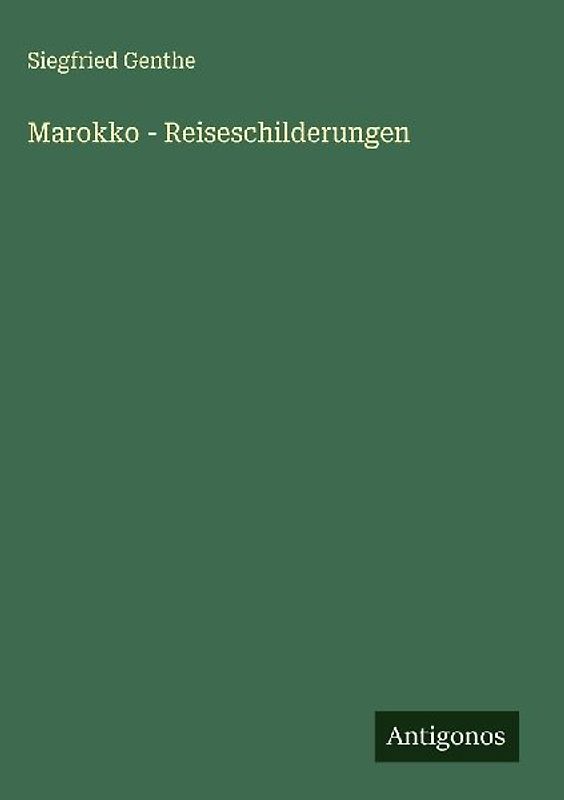 Marokko - Reiseschilderungen