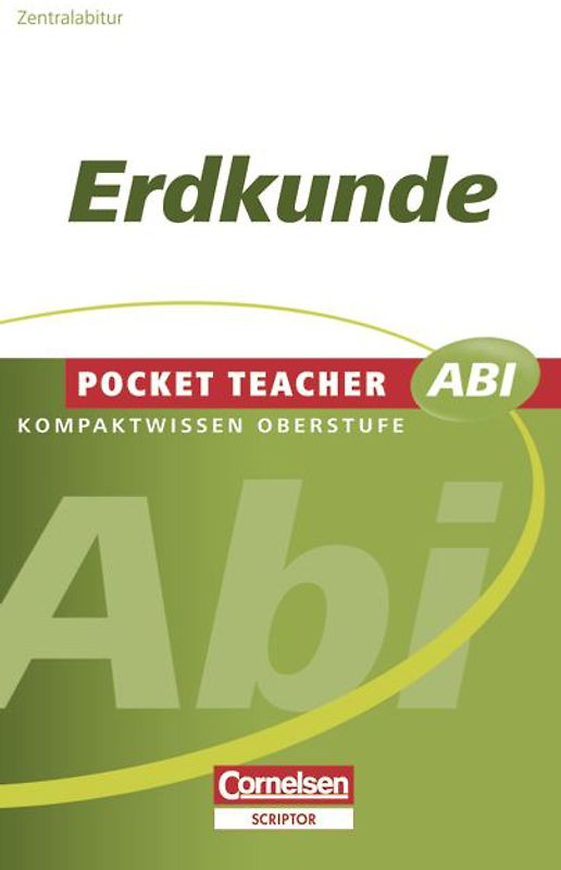 Pocket Teacher Abi. Sekundarstufe II - Neubearbeitung / Erdkunde