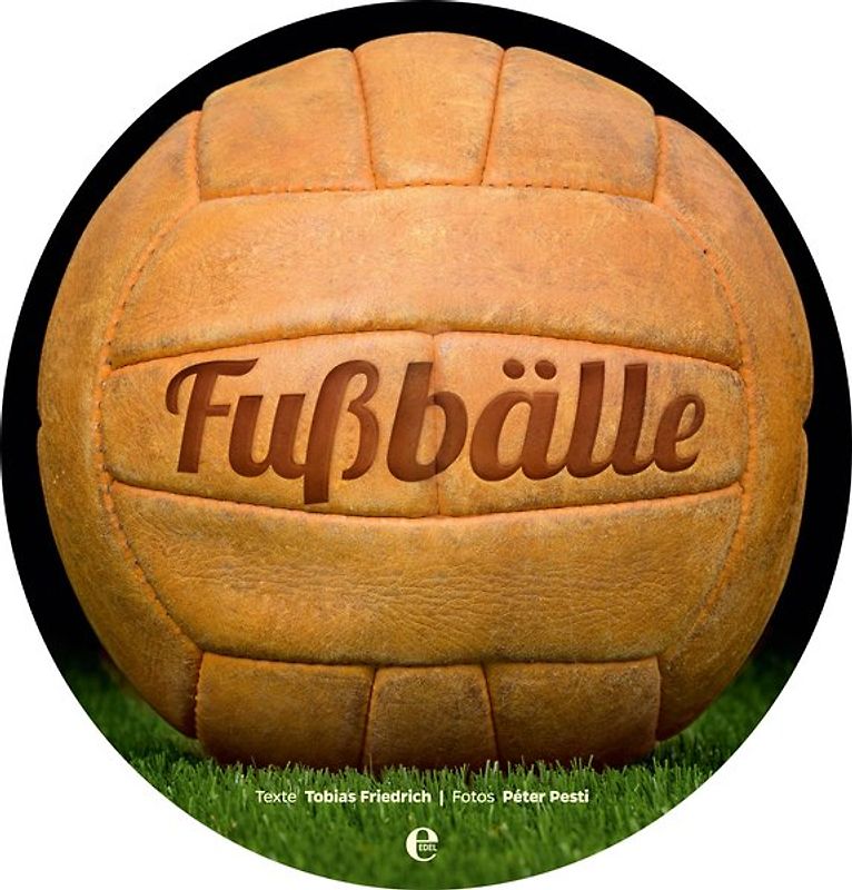 Die runden Bücher: Fußbälle