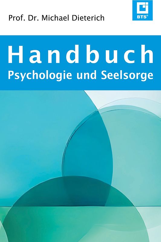 Handbuch Psychologie und Seelsorge